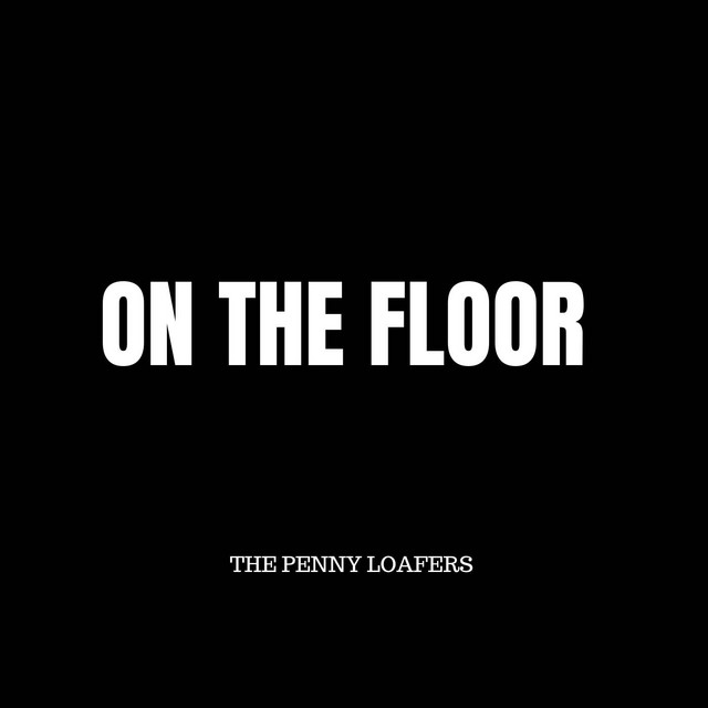 On The Floor — Spotify Image